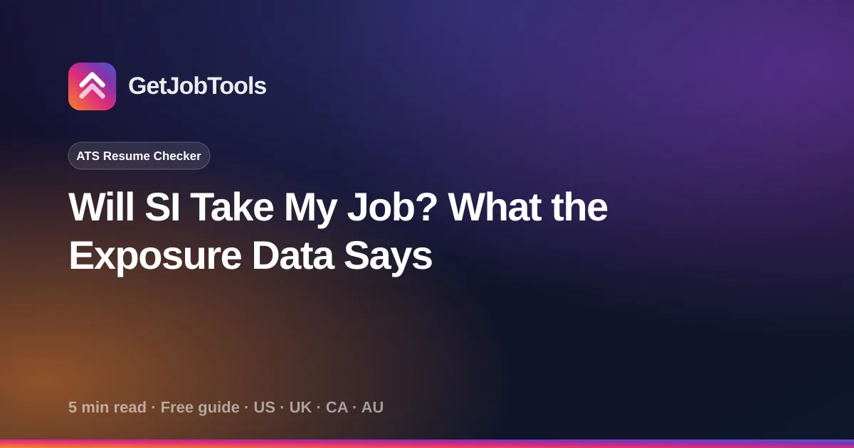 Will SI Take My Job? What the Exposure Data Says