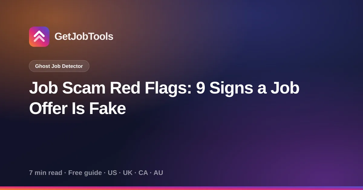 Job Scam Red Flags: 9 Signs a Job Offer Is Fake