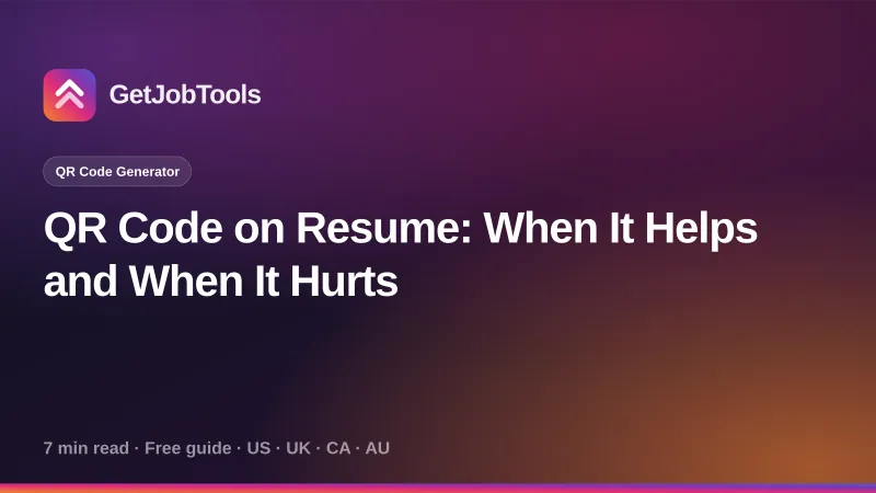 QR Code on Resume: When It Helps and When It Hurts