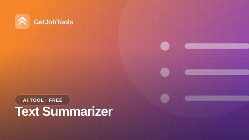 Text Summarizer – free AI tool on GetJobTools